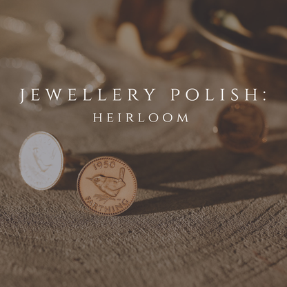 Jewellery Polish - Heirloom